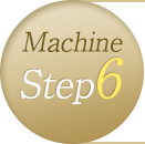 Machine Step6
